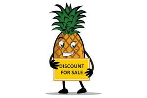 Pineapple Cartoon mascot or character holding a sales discount board vector