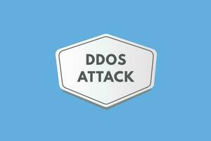 DDOS Attack text Button. DDOS Attack Sign Icon Label Sticker Web Buttons vector