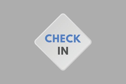 Check in text Button. Check in Sign Icon Label Sticker Web Buttons vector