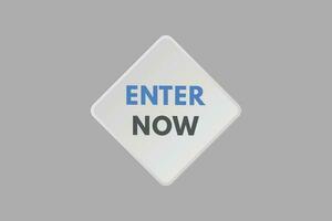 Enter Now text Button. Enter Now Sign Icon Label Sticker Web Buttons vector