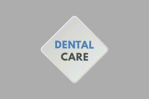 Dental Care text Button. Dental Care Sign Icon Label Sticker Web Buttons vector