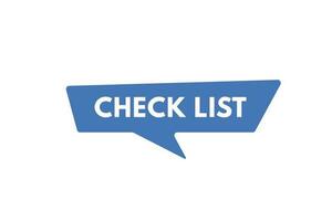 Check List text Button. Check List Sign Icon Label Sticker Web Buttons vector