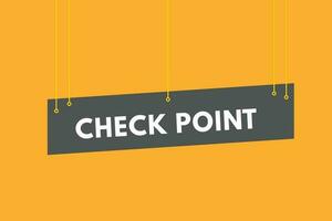 Check Point text Button. Check Point Sign Icon Label Sticker Web Buttons vector