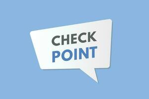 Check Point text Button. Check Point Sign Icon Label Sticker Web Buttons vector