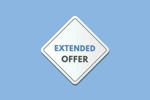 Extended Offer text Button. Extended Offer Sign Icon Label Sticker Web Buttons vector