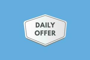 Daily offer text Button. Daily offer Sign Icon Label Sticker Web Buttons vector