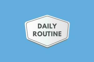 Daily Routine text Button. Daily Routine Sign Icon Label Sticker Web Buttons vector