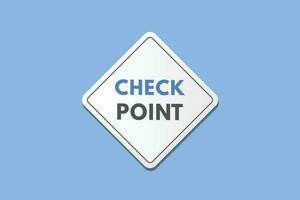 Check Point text Button. Check Point Sign Icon Label Sticker Web Buttons vector