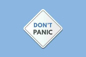 Dont Panic text Button. Dont Panic Sign Icon Label Sticker Web Buttons vector