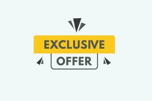 Exclusive offer text Button. Exclusive offer Sign Icon Label Sticker Web Buttons vector