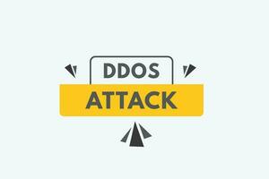 DDOS Attack text Button. DDOS Attack Sign Icon Label Sticker Web Buttons vector