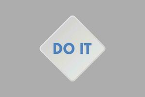 Do It text Button. Do It Sign Icon Label Sticker Web Buttons vector