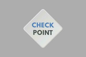 Check Point text Button. Check Point Sign Icon Label Sticker Web Buttons vector