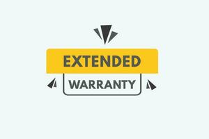 Extended warranty text Button. Extended warranty Sign Icon Label Sticker Web Buttons vector