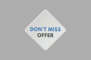 Dont Miss Offer text Button. Dont Miss Offer Sign Icon Label Sticker Web Buttons vector