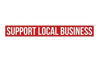 Red Support Local Business Rubber Stamp Seal Vector