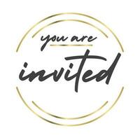 You are invited. Elegant design for cards and invitations. Handwriting style text with linear golden frames. vector