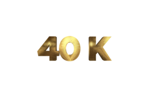 40 k subscribers celebration greeting Number with gold design png