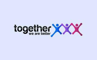 Together we are better slogan with human unity logo vector