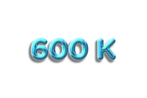 600 k suscriptores celebracion saludo número con el plastico diseño png