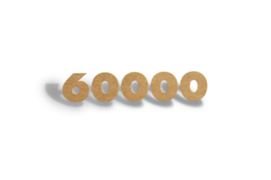 60000 subscribers celebration greeting Number with hard card cutted design png