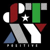 stay positive slogan text vector typography design