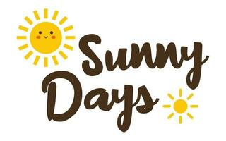 Vector Sunny Days text with smiling sun. Summer lettering with funny sunshine in flat design. Sunny Days composition.