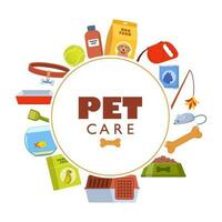 Pet accessories and food set. Dogs and cats supplies, pet shop equipment, toys, home, bowl, cage, scratching post, ball, collar, dog bed. Pet care equipment. Vector illustration.