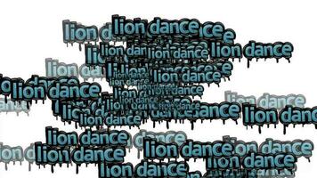 animated video scattered with the words LION DANCE on a white background