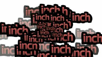 animated video scattered with the words INCH on a white background