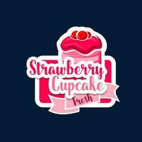 Pastry shop desert icon with strawberry cupcake vector