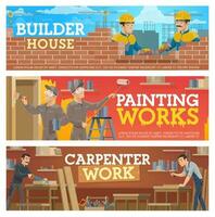 Carpentry and painting, house building workers vector