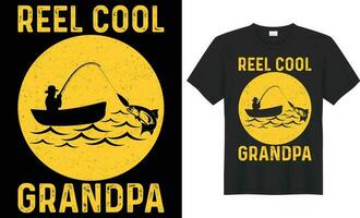 Reel cool grandpa vector typography t-shirt design. Perfect for print items and bags, poster, cards, banner. Handwritten vector illustration. Isolated on black background.