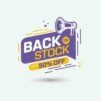 back in stock discount badge with megaphone and 50 percent off tag, sale banner template design vector