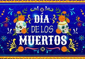 Dia de Los Muertos mexican calavera skulls poster vector