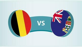 Belgium versus Cayman Islands, team sports competition concept. vector