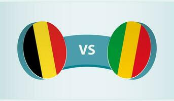 Belgium versus Mali, team sports competition concept. vector