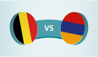 Belgium versus Armenia, team sports competition concept. vector