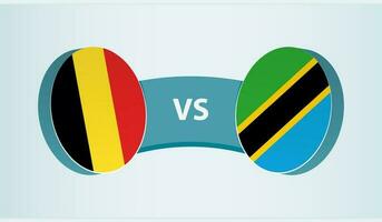 Belgium versus Tanzania, team sports competition concept. vector