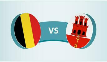 Bélgica versus Gibraltar, equipo Deportes competencia concepto. vector
