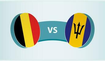 Belgium versus Barbados, team sports competition concept. vector