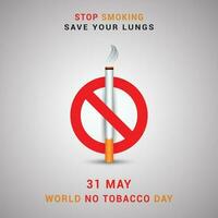 detener de fumar, salvar tu pulmones, 31 mayo mundo No tabaco día con cigarrillo y prohibido firmar conciencia social medios de comunicación enviar diseño modelo vector