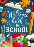 Back to school, chalkboard and education items vector