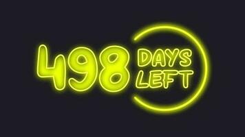 498 day left neon light animated video