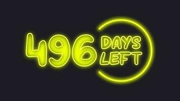 496 day left neon light animated video