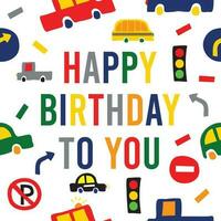 happy birthday text with cars and traffic signs for party invitation and any decoration vector