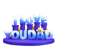 3D I Love You Dad Font, Balls And Fedora Hat On White Background. png
