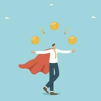 Manage your own wealth, increase income, attract new opportunities for business growth, salary increase, profit from investments or deposits, financial growth, superhero businessman juggling coins. vector