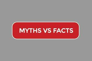 myths vs facts vectors.sign label bubble speech myths vs facts vector