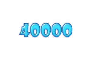 40000 subscribers celebration greeting Number with blue glossi design png